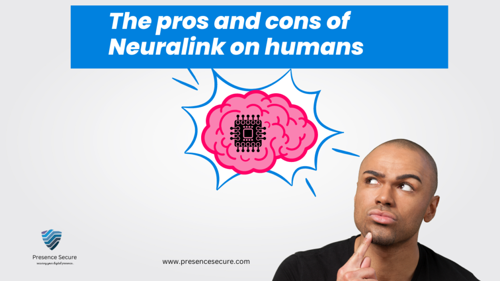 The pros and cons of Neuralink on humans